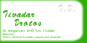 tivadar drotos business card